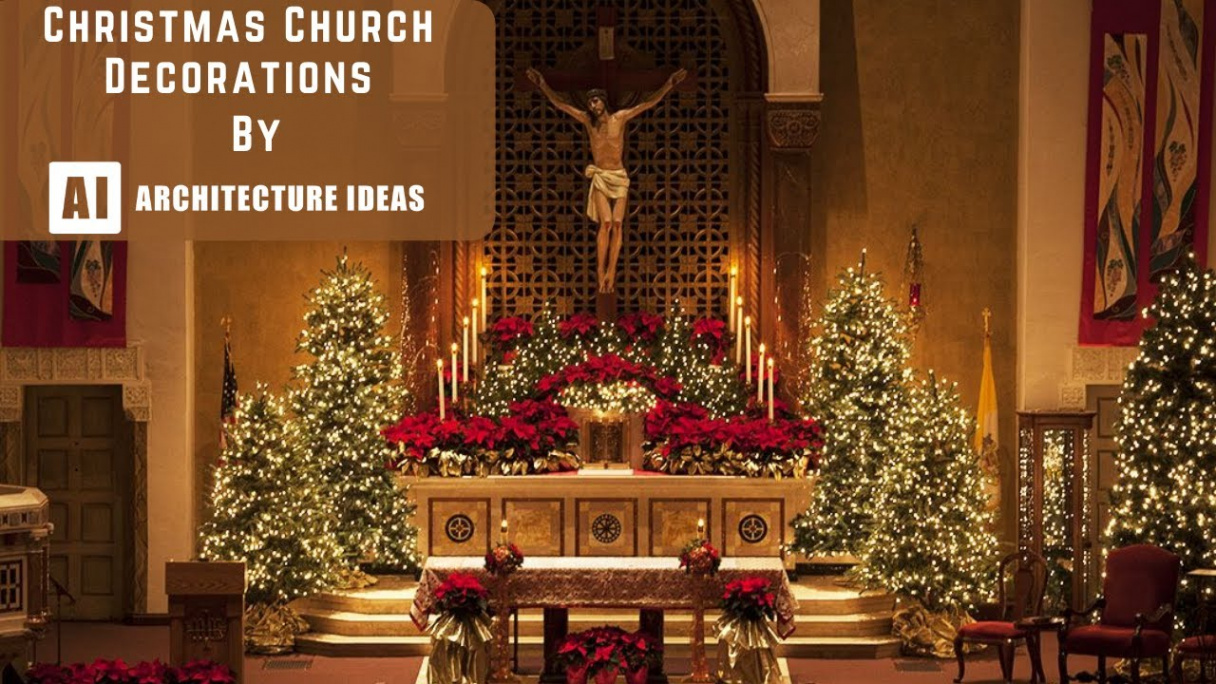 Christmas Church Decoration Ideas   Christmas Decoration