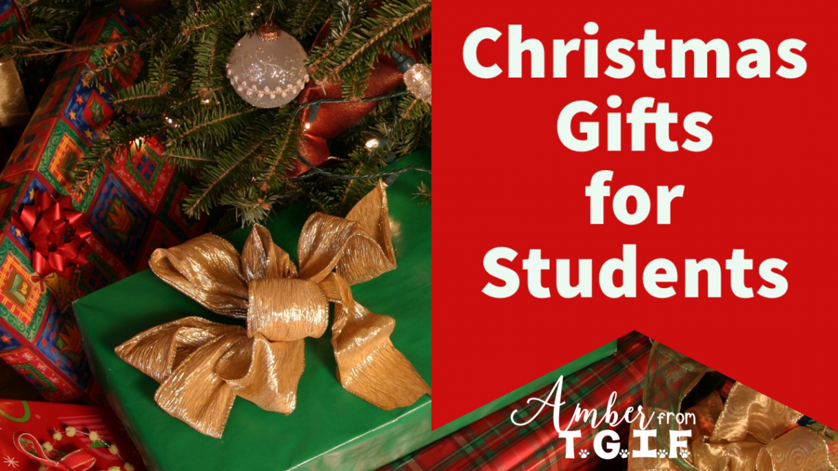 Christmas Gifts for Students - Amber from TGIF (Third Grade is Fun)