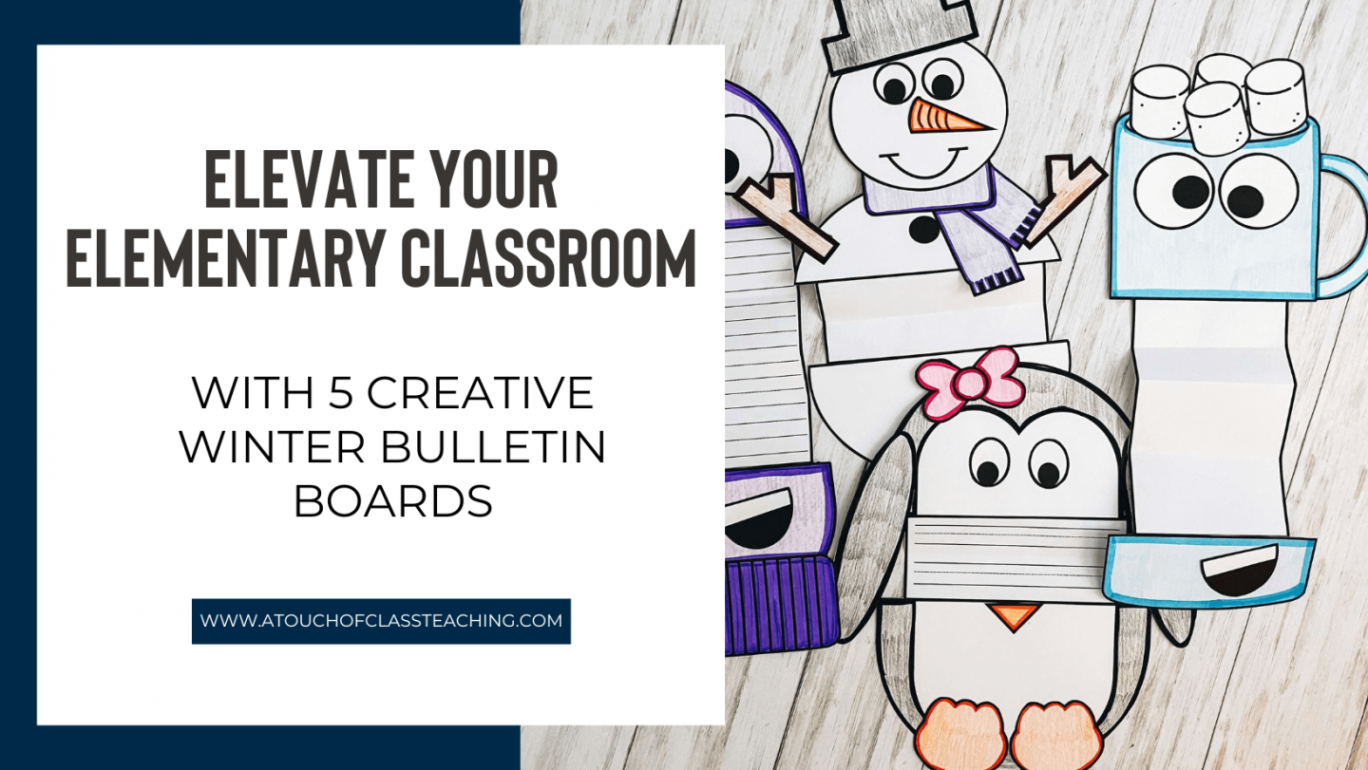 Creative Winter Bulletin Boards You Will Love - Stephanie Nash