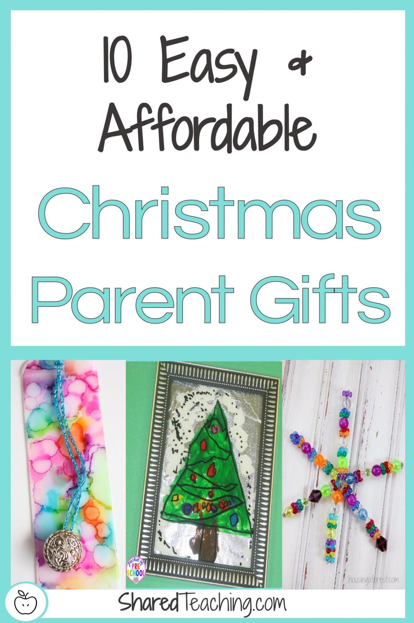 Easy and Affordable Christmas Gifts for Parents - Shared Teaching