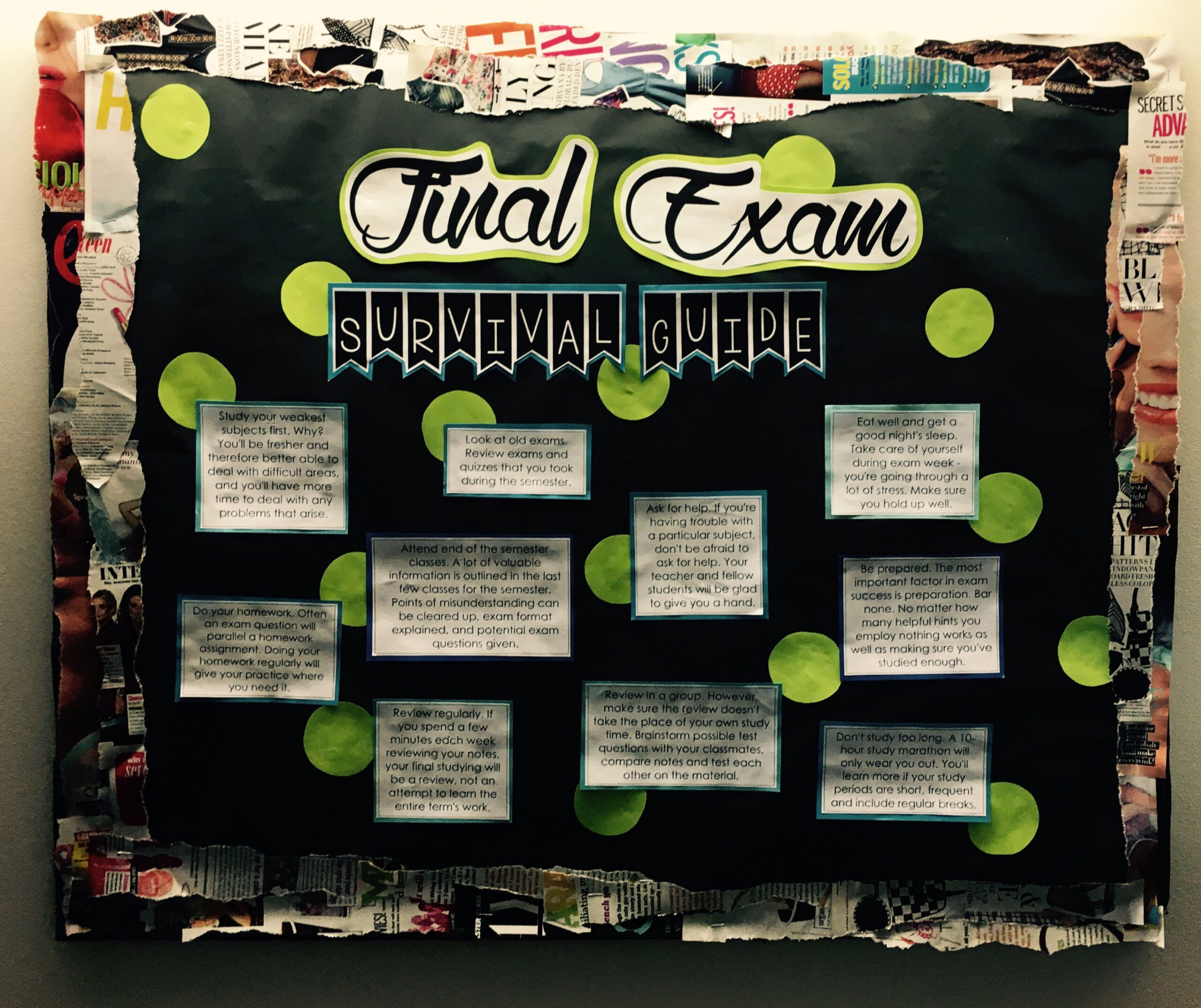 Final Exam Survival Guide Bulletin Board:)  Dorm bulletin boards