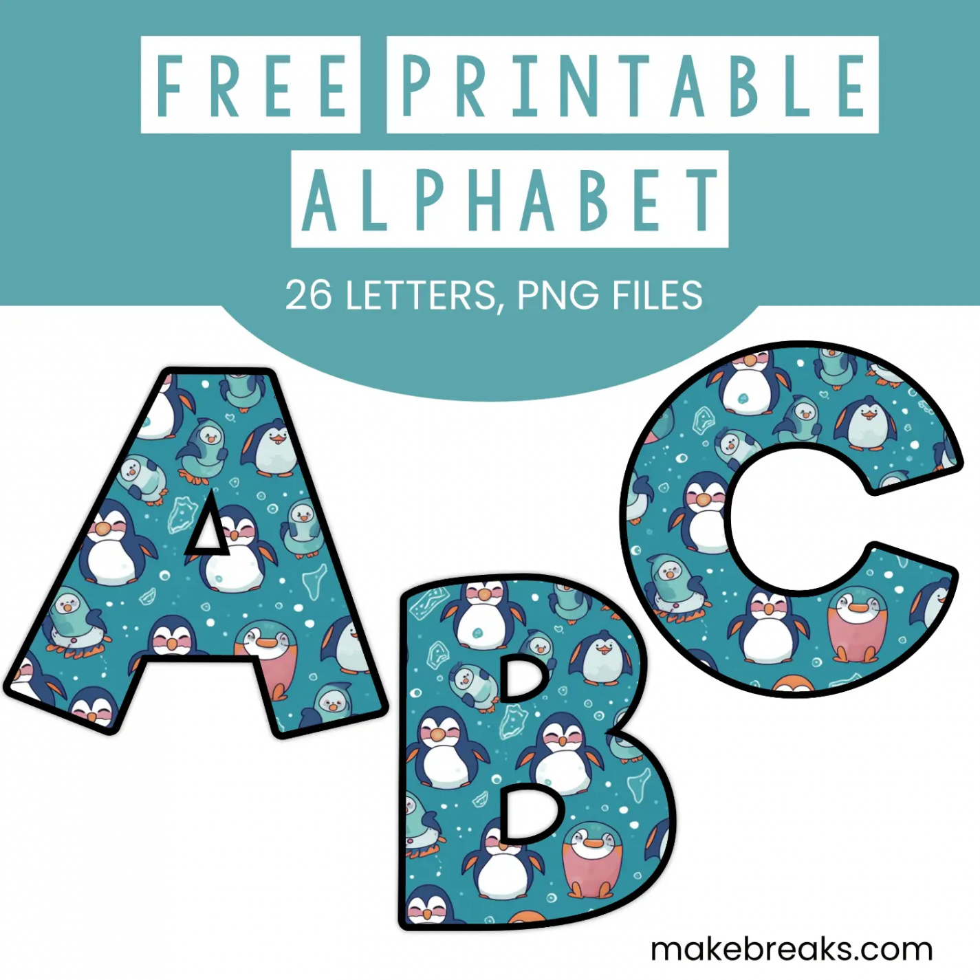 Free Printable Letters / Numbers Archives - Make Breaks