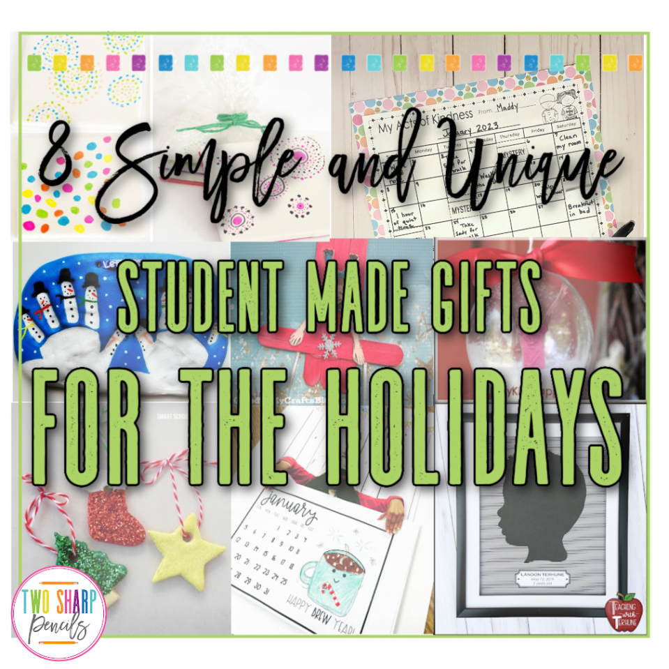 Free Student Made Gift for the Holidays Plus  Other Easy and