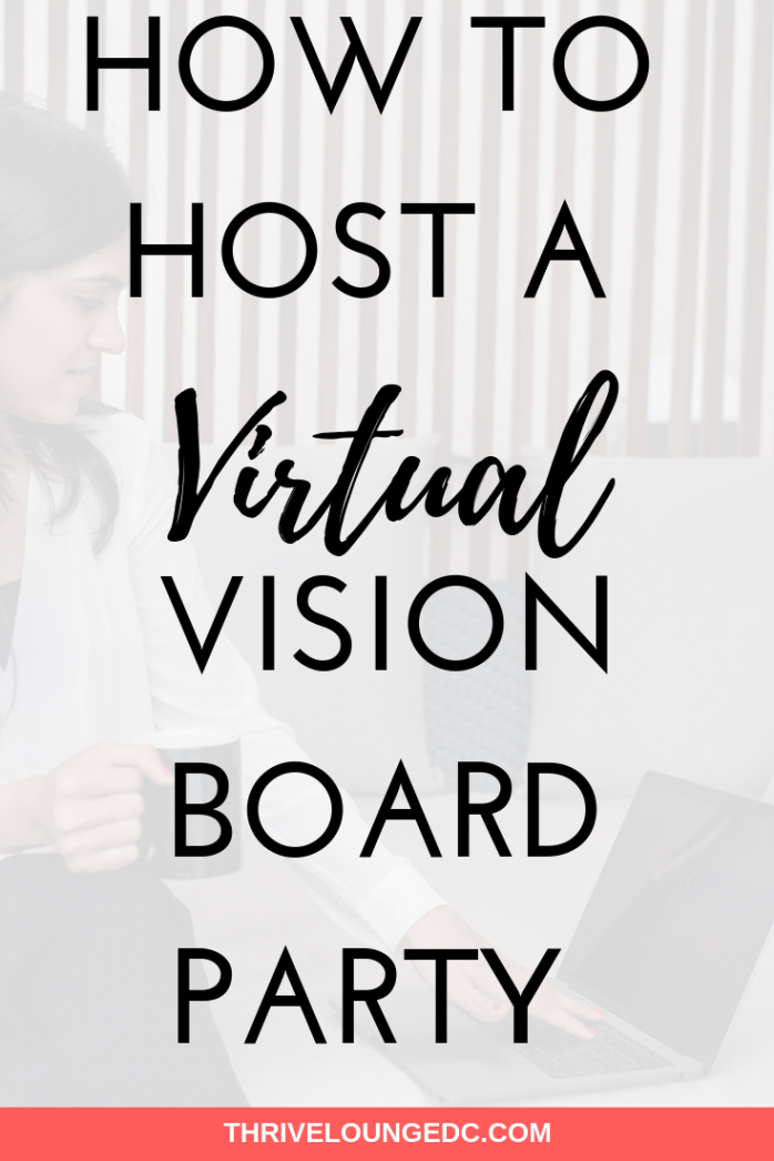 How To Host A Virtual Vision Board Party That Everyone Will LOVE