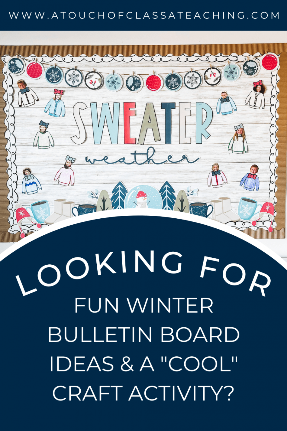 Looking for Fun Winter Bulletin Board Ideas & A "Cool" Craft