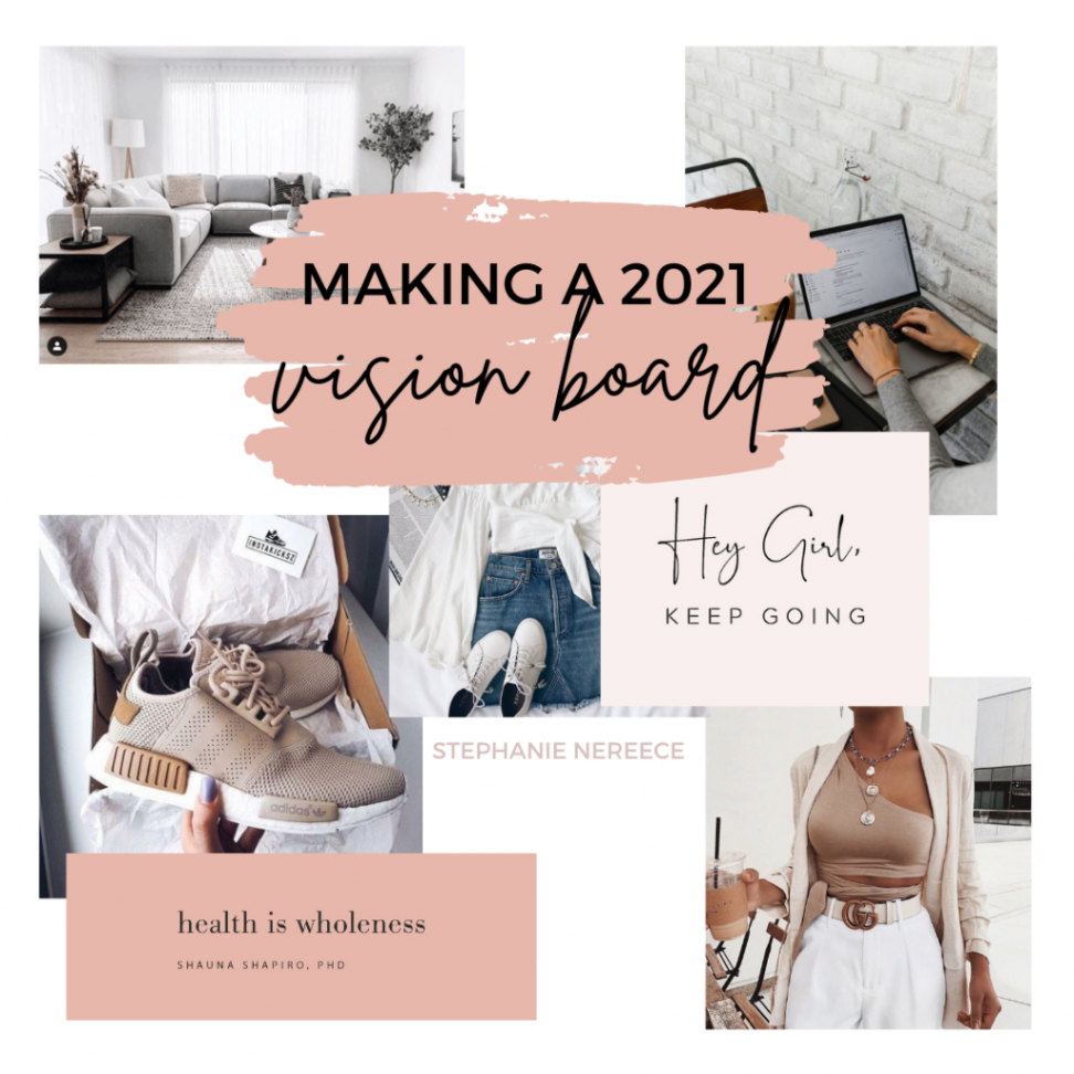 Making a  Vision Board – Stephanie Nereece