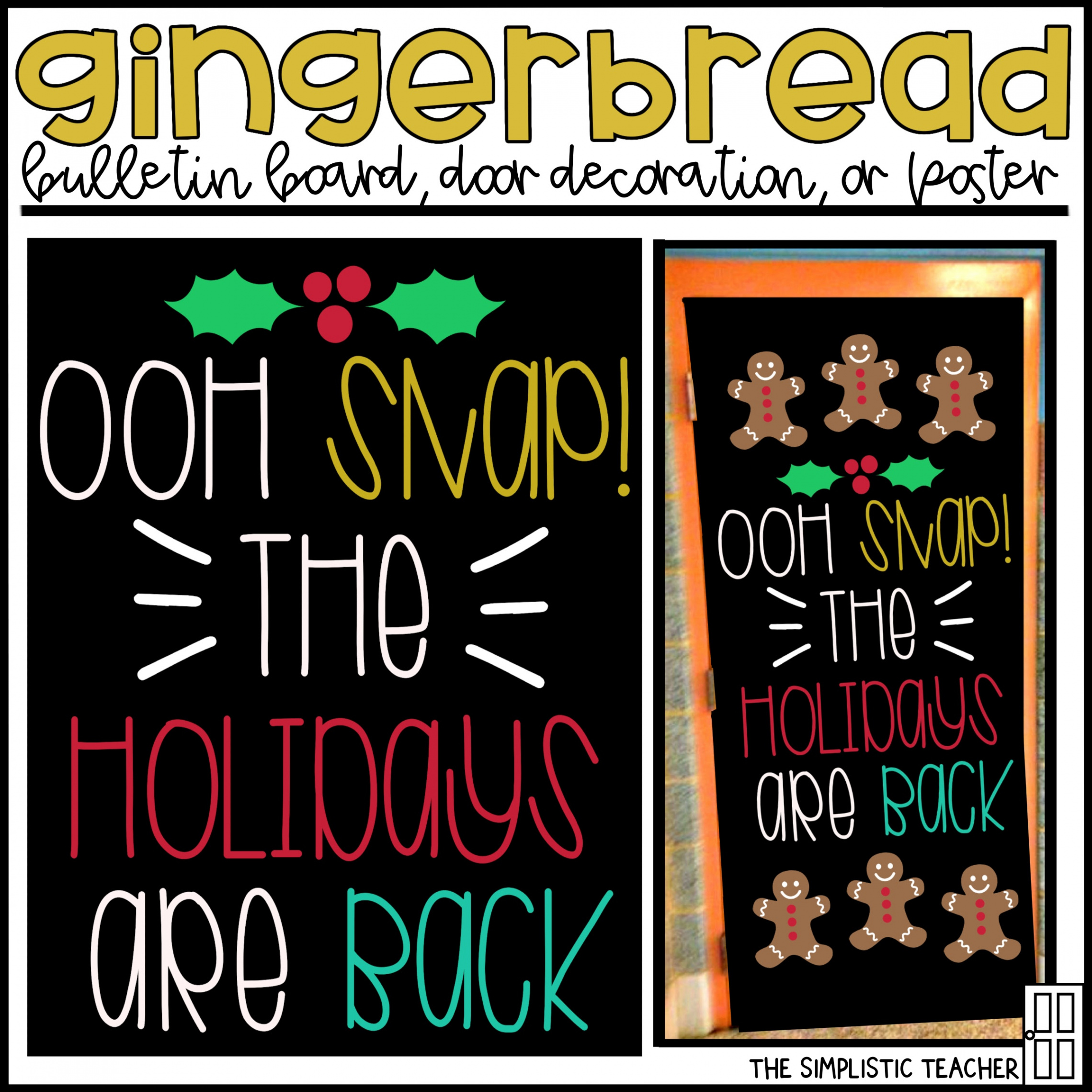 Oh Snap! Gingerbread Christmas Holiday Bulletin Board Kit, Door