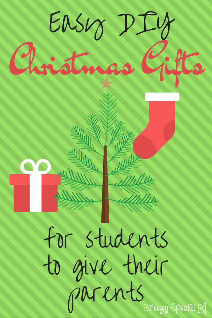 Parent Gifts your Students can Make (and parents will love