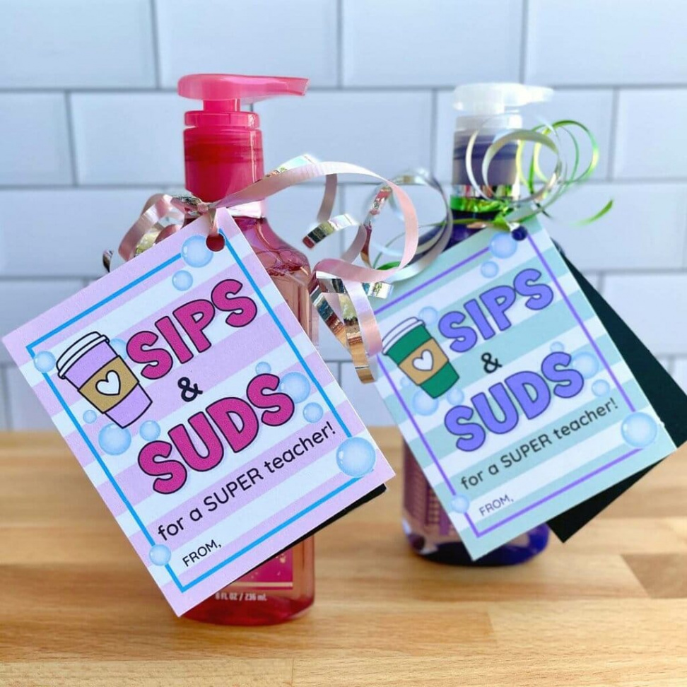 Sips & Suds" Teacher Appreciation Gifts (Coffee and Hand Soap)