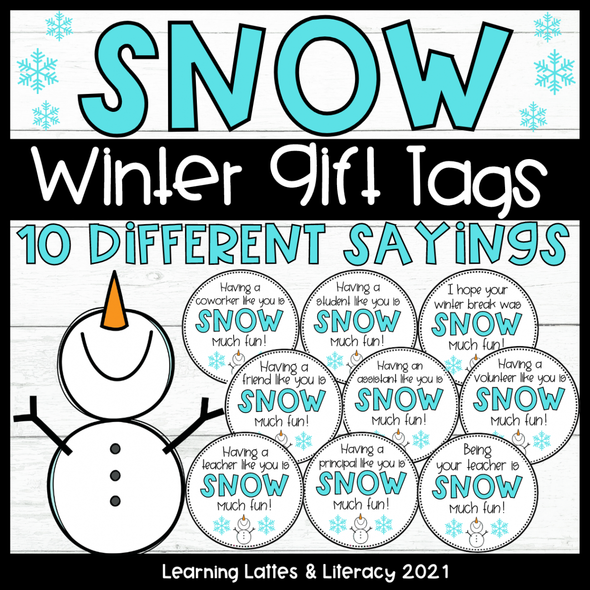 Snowman Gift Tags Winter January Tags Snow Much Fun Teacher