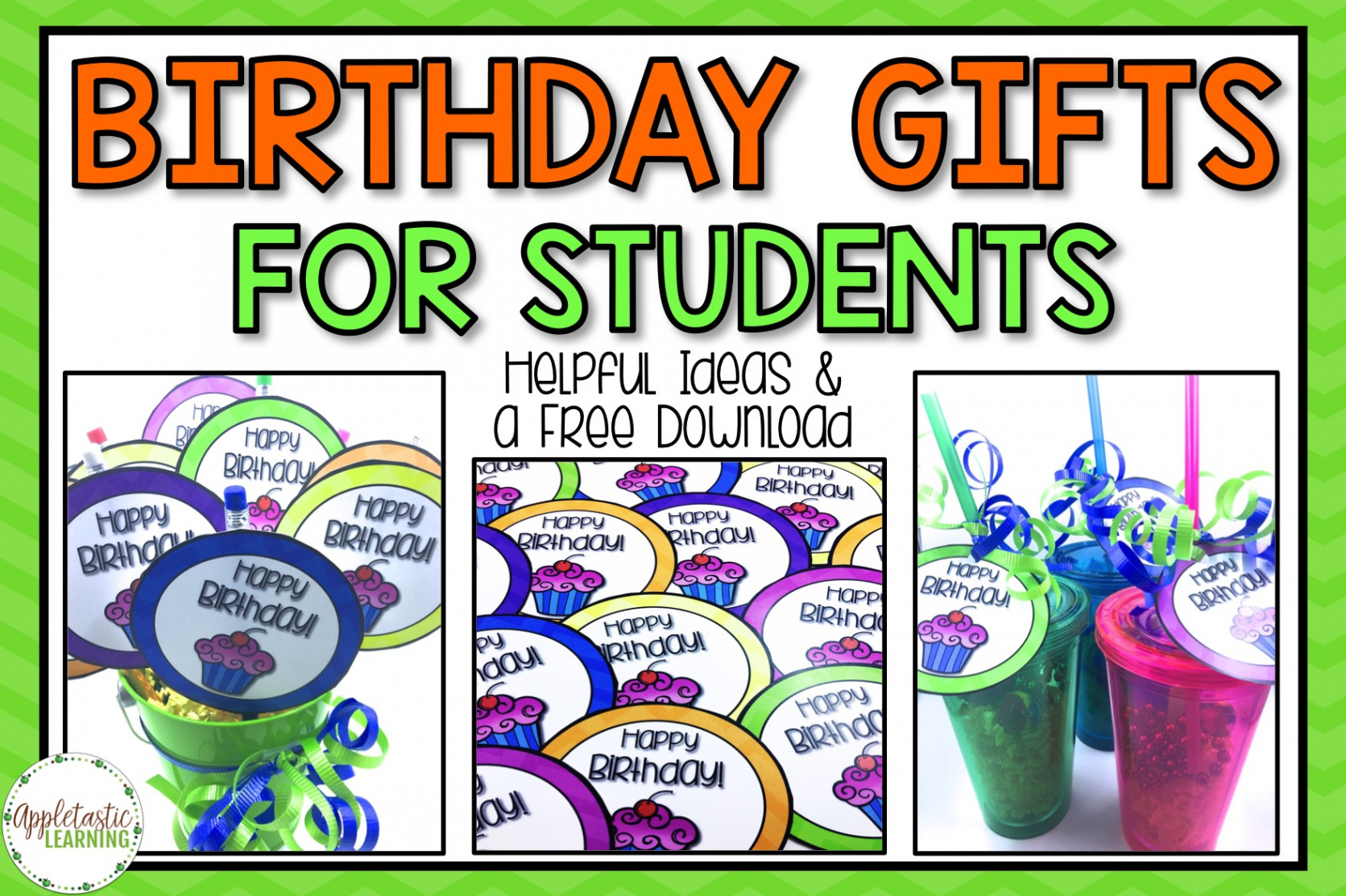 Student Birthday Gifts with a FREE Download - Appletastic Learning