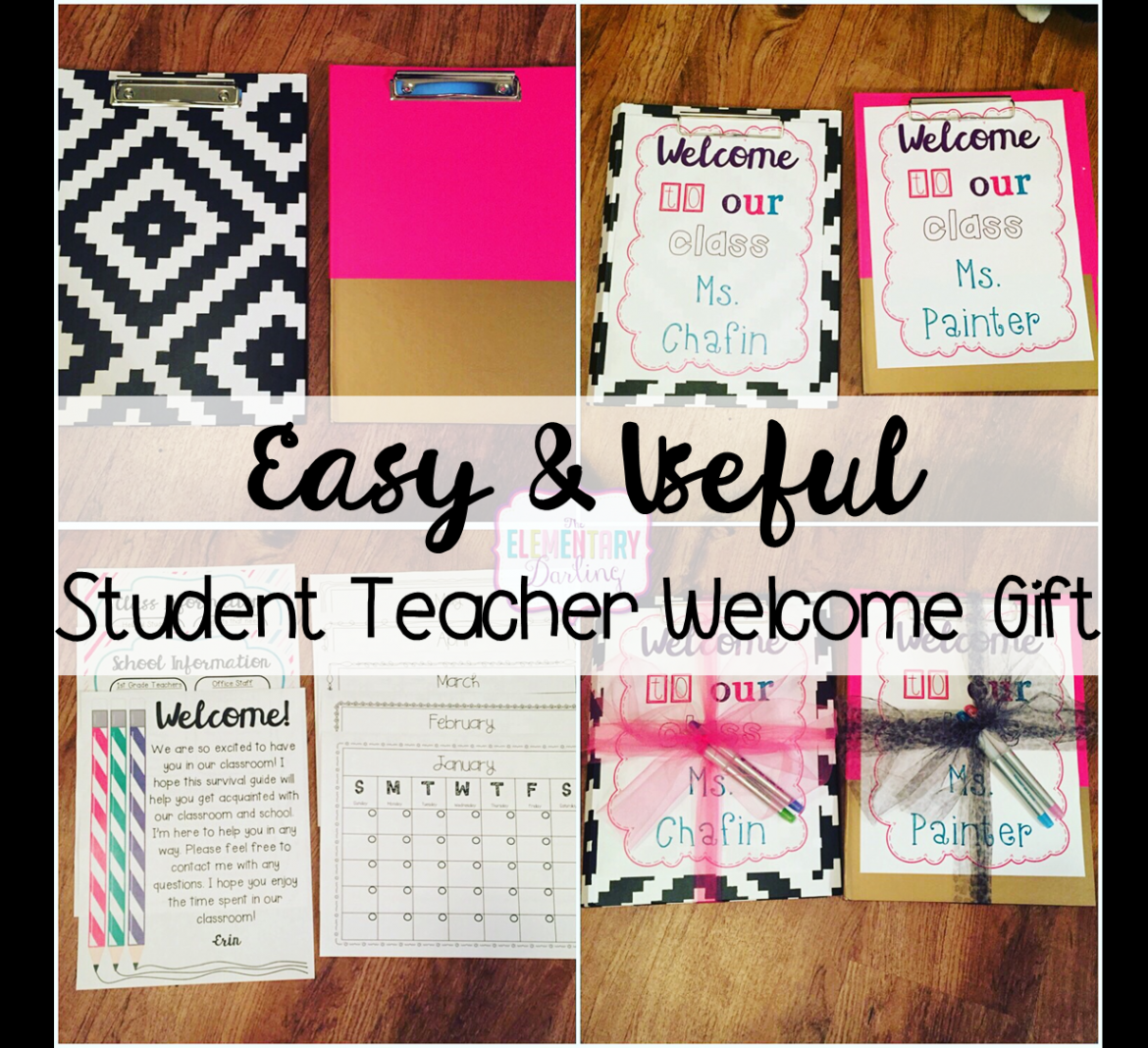 Student Teacher Welcome Gifts - The Elementary Darling