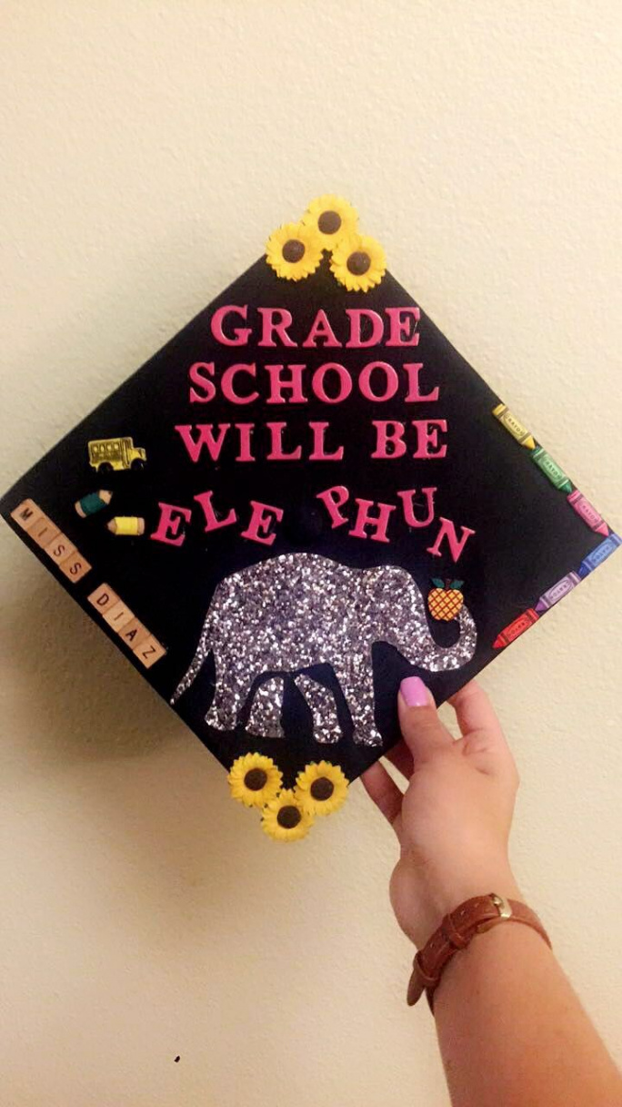 Teacher Grad Cap #gradcap #teachers #elephant  College graduation