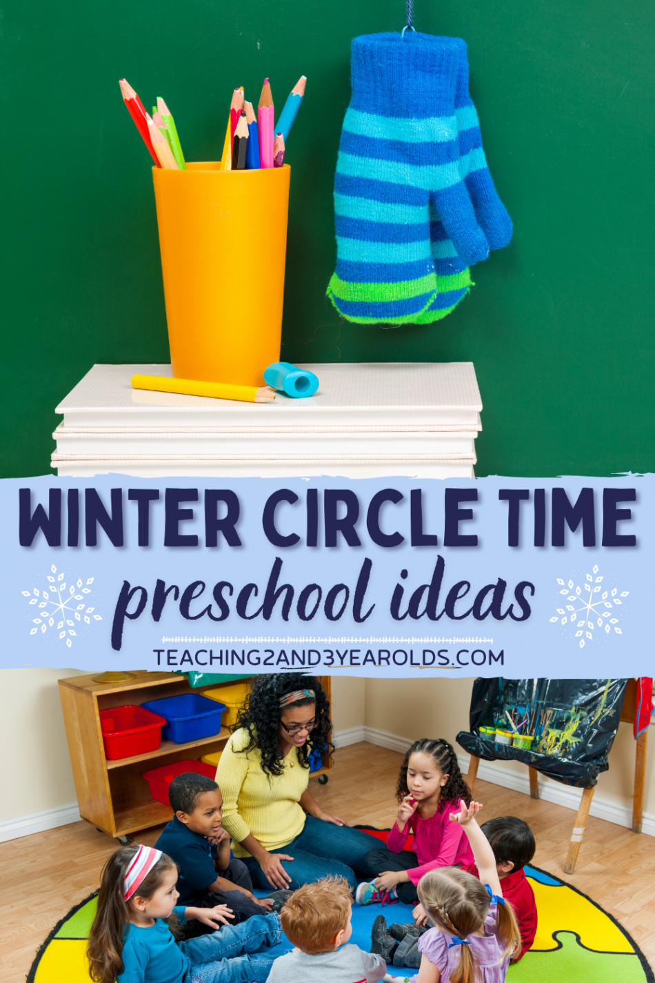 The Best Preschool Winter Circle Time Activities