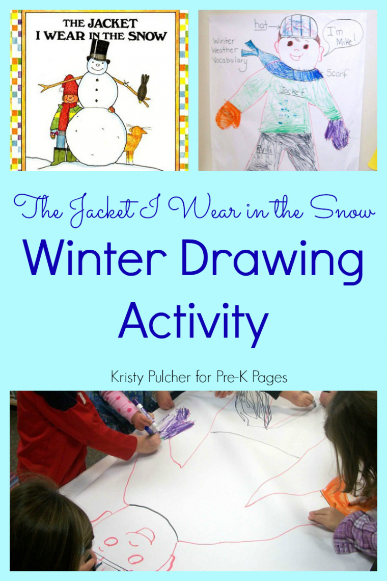 The Jacket I Wear in the Snow: Winter Drawing Activity - Pre-K Pages