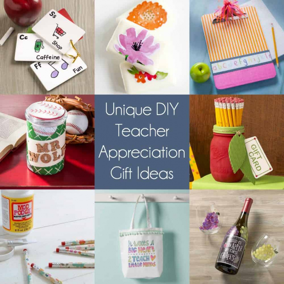 Unique DIY Teacher Appreciation Gifts They