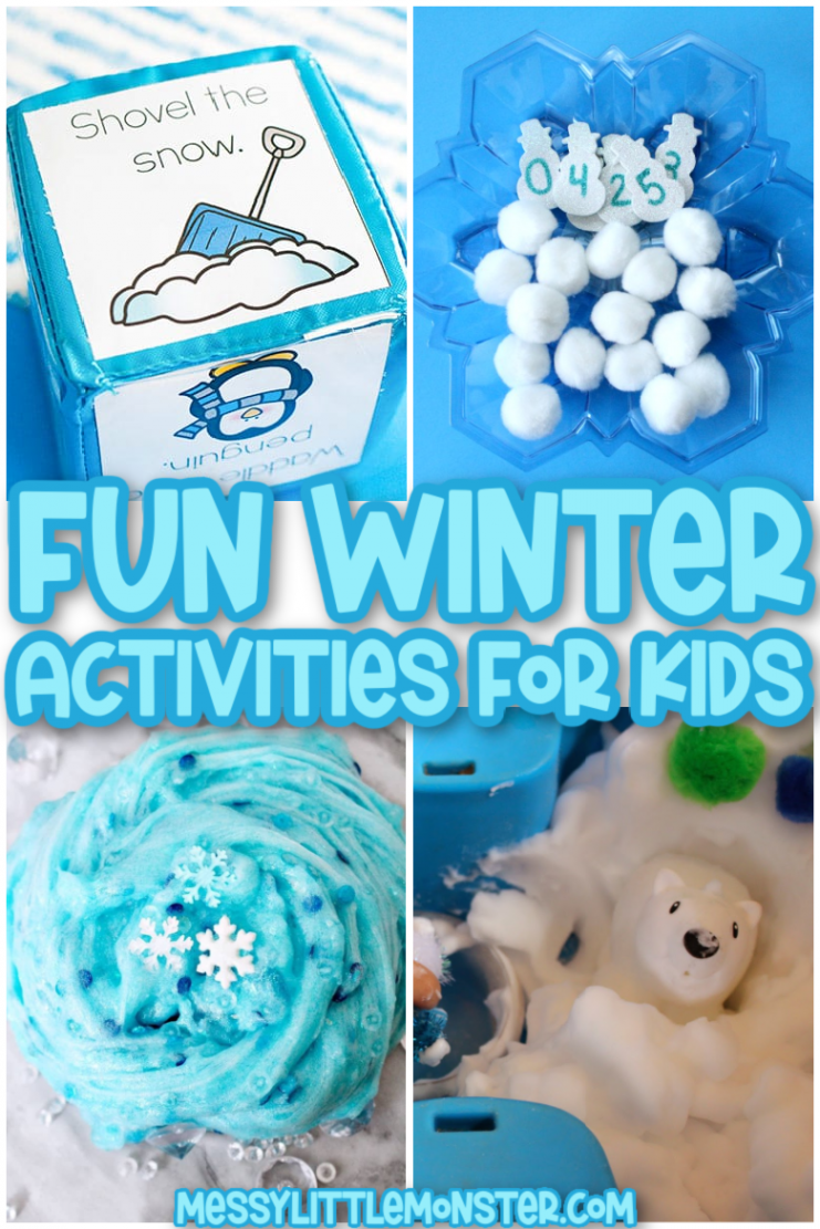 Winter Activities for Kids - Messy Little Monster