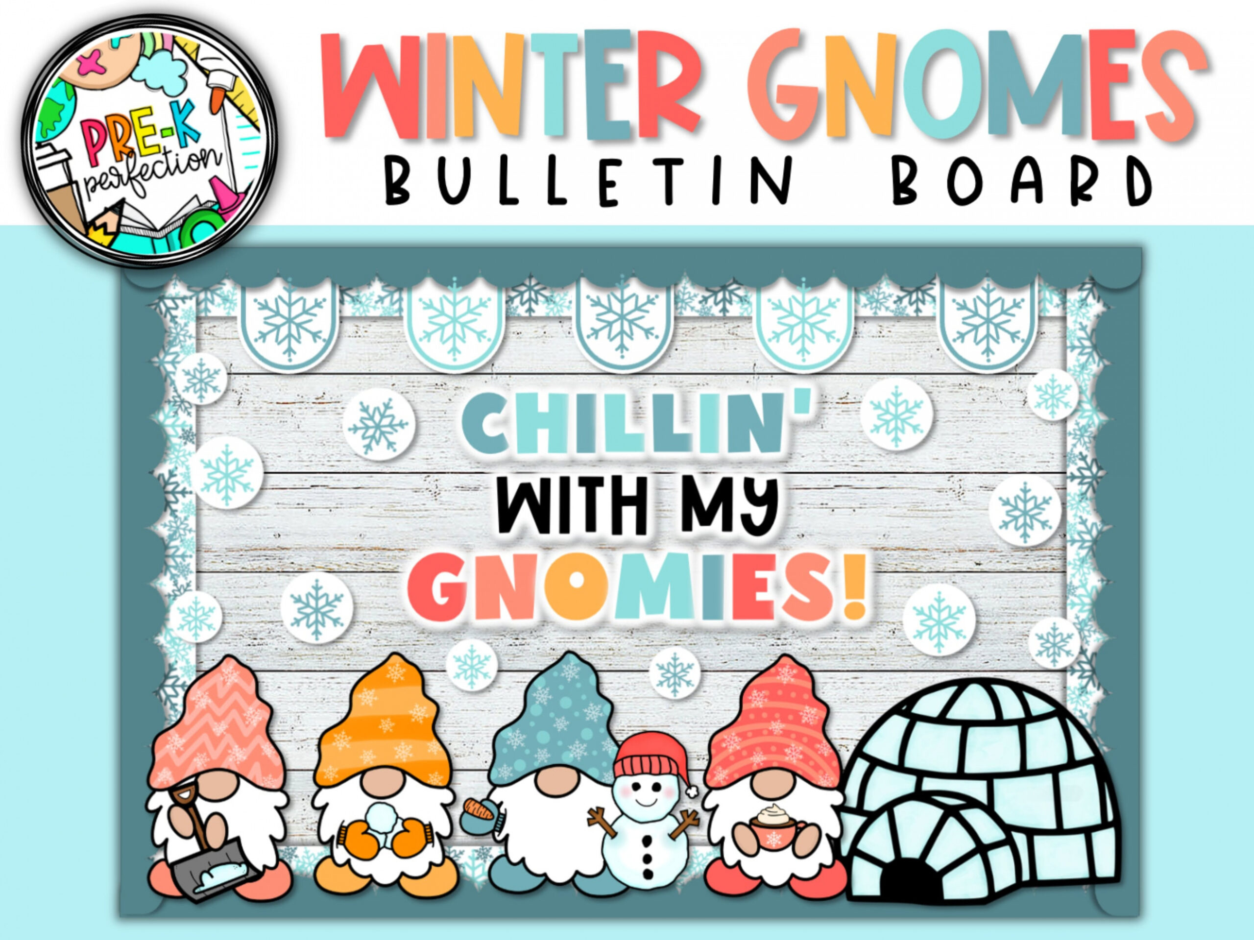 Winter Gnomes Bulletin Board Winter Bulletin Board Chillin With My