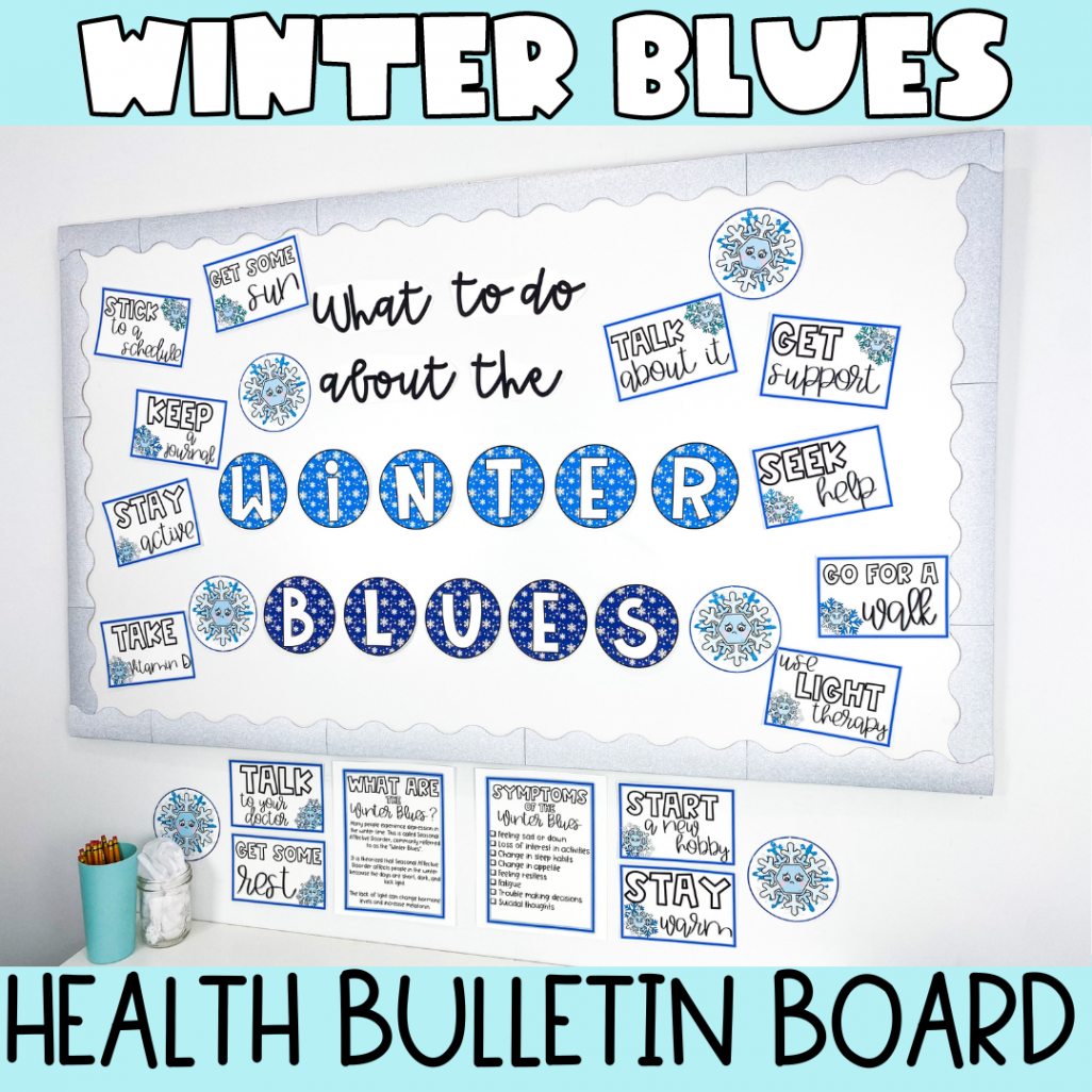 Winter Health Bulletin Board  Winter Blues  Made By Teachers