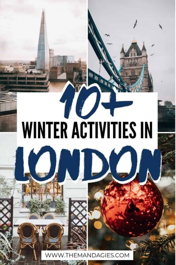 Wonderful Things To Do In London During Winter - The Mandagies