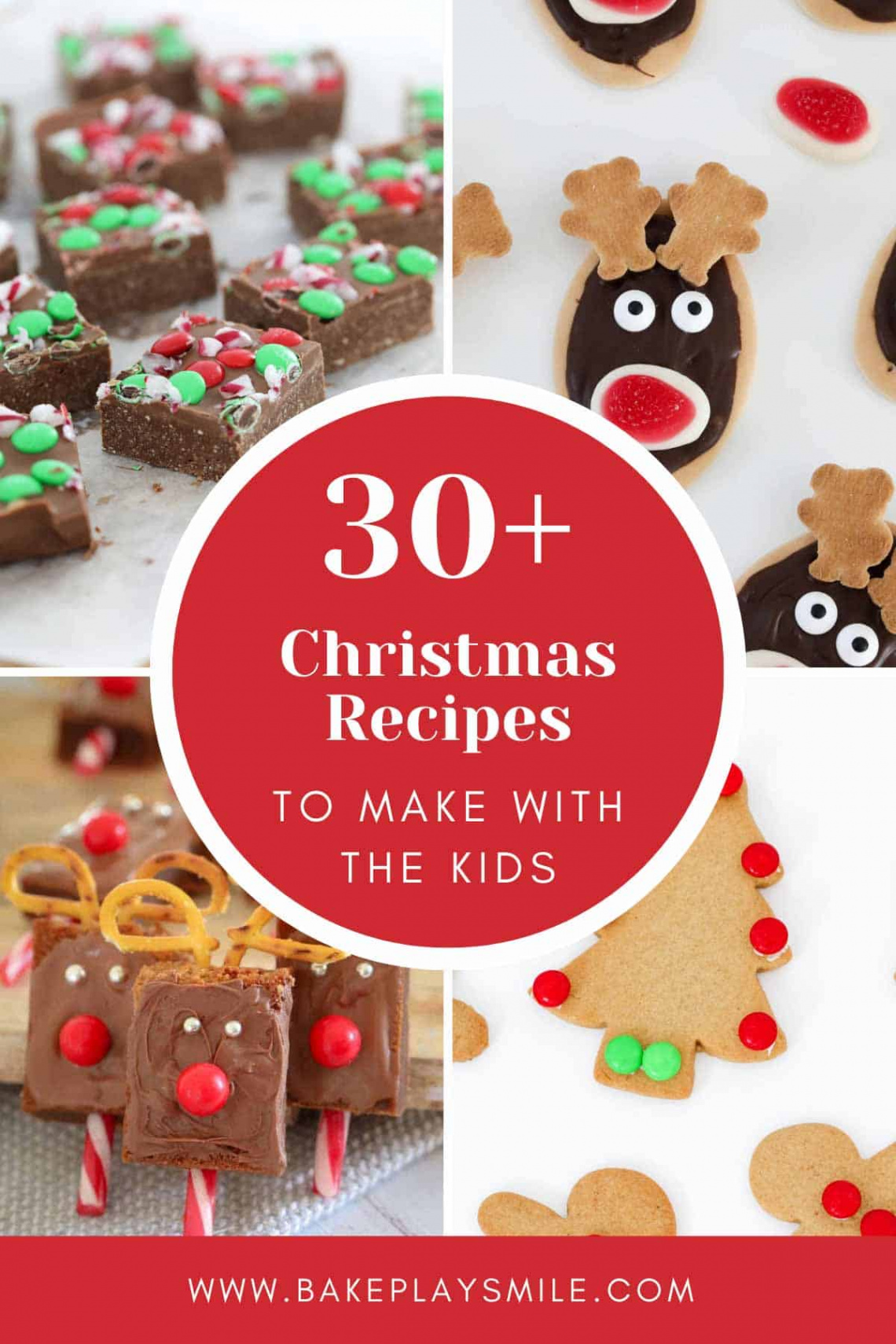 Christmas Recipes To Make With Kids  + Recipes - Bake Play Smile