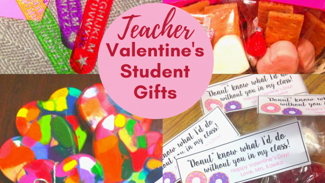 + Easy and Affordable Valentines Gifts from Teachers to Kids